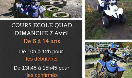 Cours école quads enfants 6-14 ans Dimanche 7 Avril 2019